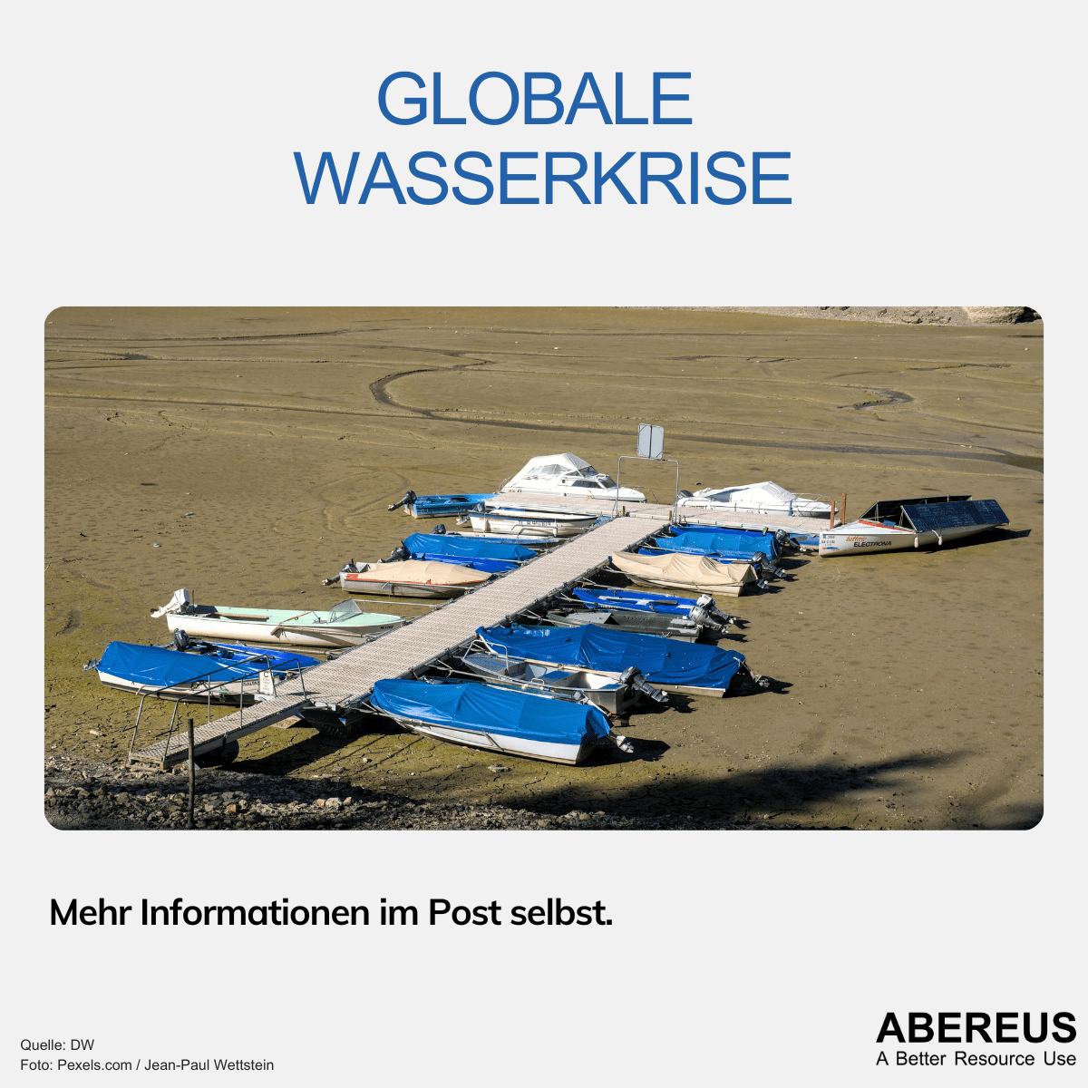 Auf dem Bild ist ein ausgetrockneter See und Boote darauf zu erkennen. Die Überschrift lautet "Globale Wasserkrise".